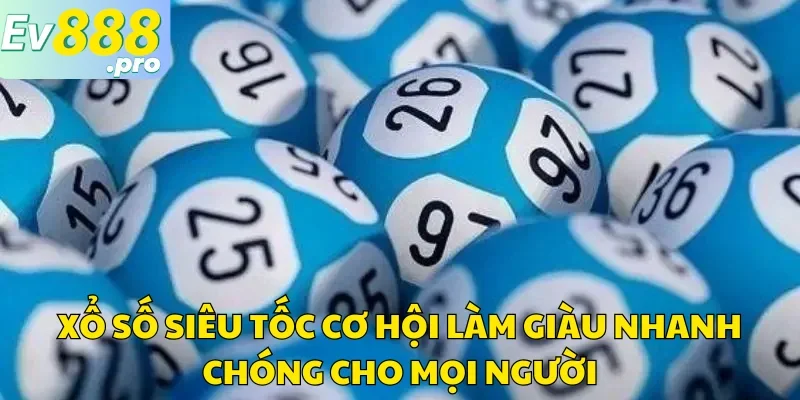 Xổ Số Siêu Tốc