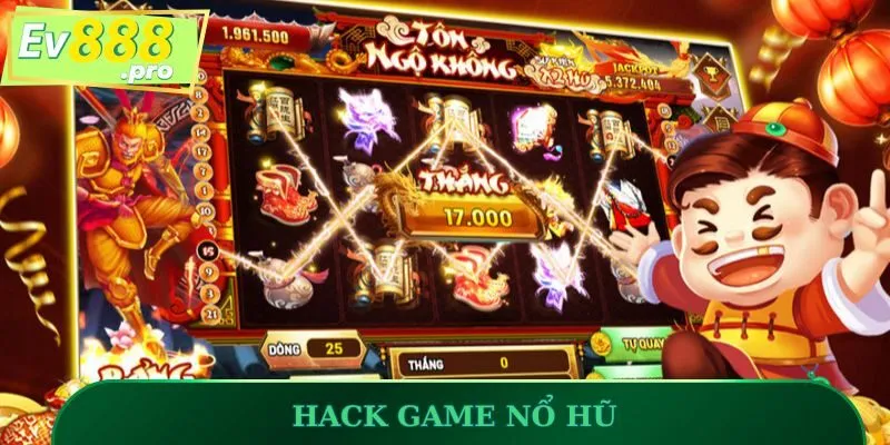 Hack game nổ hũ