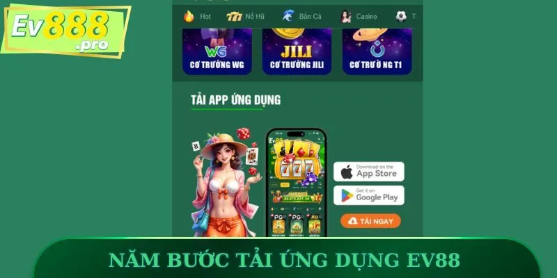 Năm bước tải ứng dụng EV88 về điện thoại di động