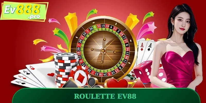 Roulette EV88